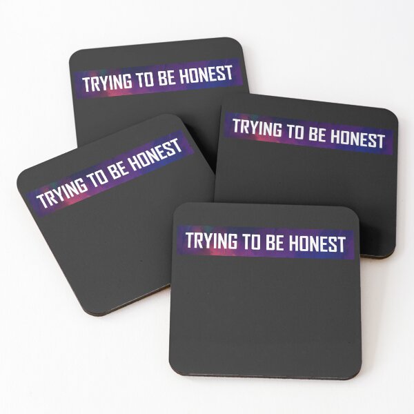 Item preview, Trying To Be Honest designed and sold by HiddenStar02.