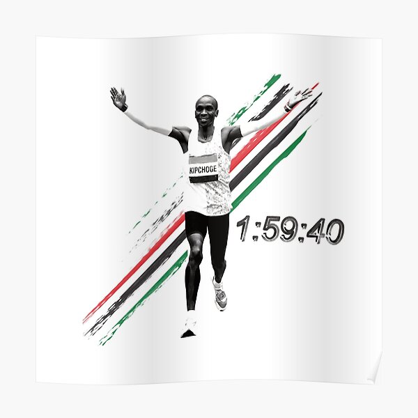 1:59:40 Marathon World Record - Eliud Kipchoge Poster