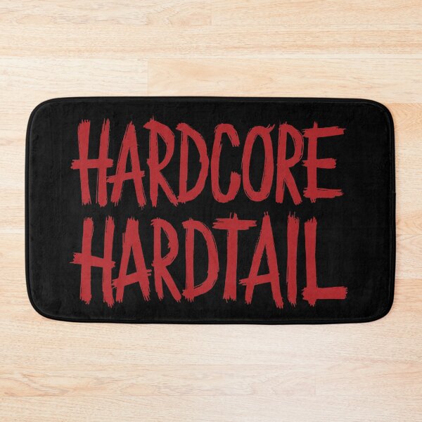 Item preview, Hardcore Hardtail  designed and sold by HenrisKas.