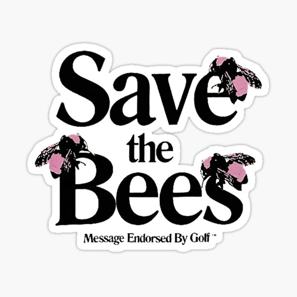 SAVE THE BEES Sticker