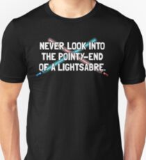 Don't Play with Light-Sabres Unisex T-Shirt