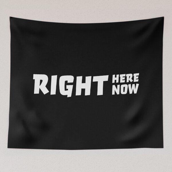 Item preview, Right here right now designed and sold by robertkask.
