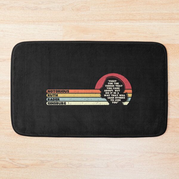 Item preview, Fight For The Things You Care About Notorious RBG Graphic designed and sold by PackAPunch.