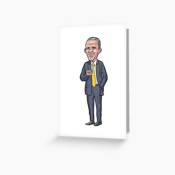 President Barack Obama Greeting Card