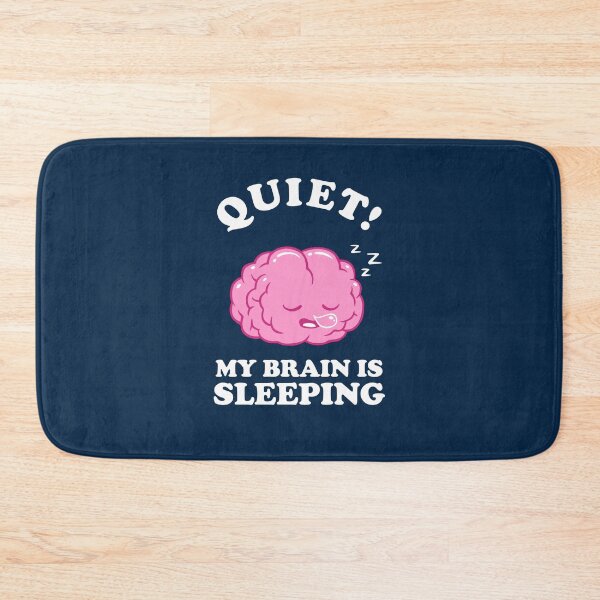 Item preview, Quiet! My Brain Is Sleeping designed and sold by Yipptee Shirts.