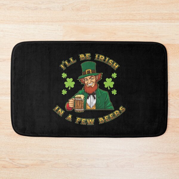 Item preview, I'll Be Irish In A Few Beers - Drunken Leprechaun designed and sold by anziehend.