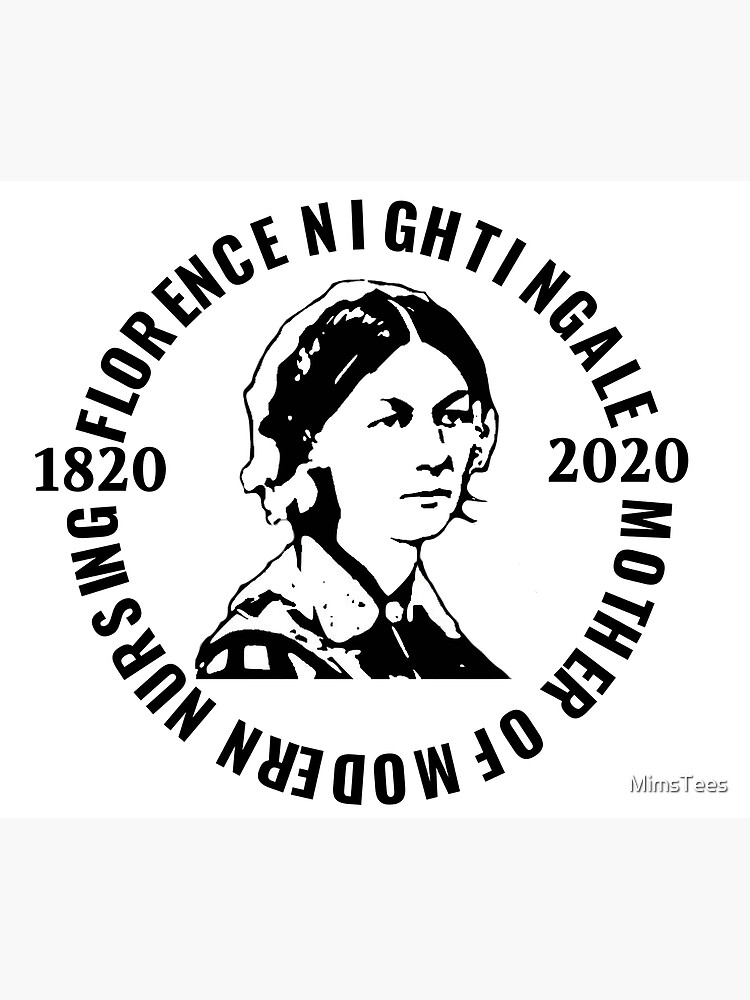 Florence Nightingale 200th Anniversary 2020 The Year of the Nurse
