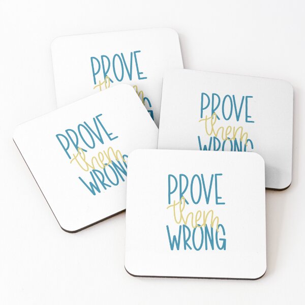 Item preview, Prove Them Wrong designed and sold by schmidtlily.