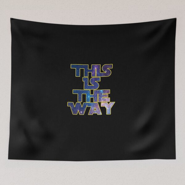 Item preview, This  Is The Way designed and sold by NovaTees.