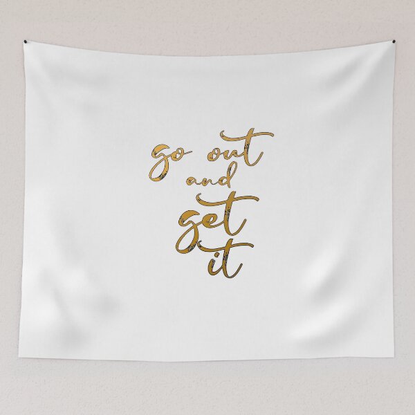 Item preview, Go Out And Get It designed and sold by TheWriteShoppe.