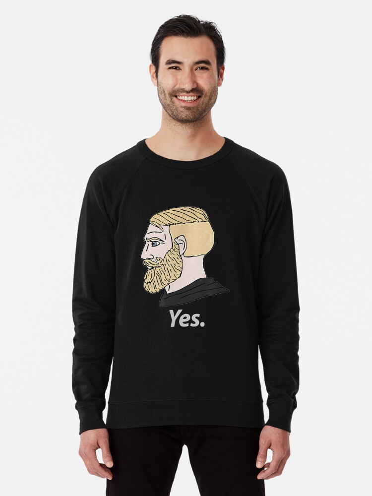 Chad Yes Meme Internet Funny Nordic Alpha Kings Fun Masculines