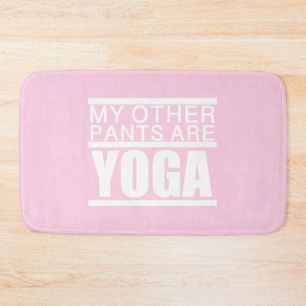 Item preview, My other pants are yoga designed and sold by kb3636.