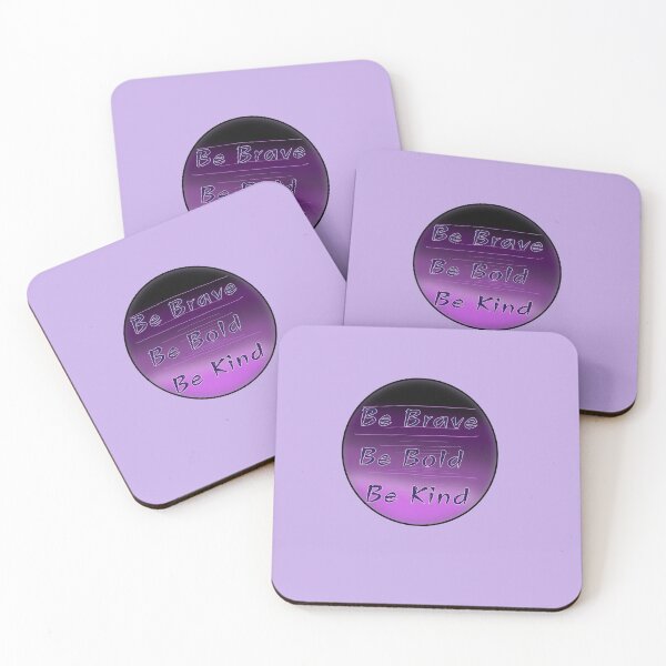 Item preview, Be Brave Be Bold Be Kind designed and sold by Teal-Cookie.