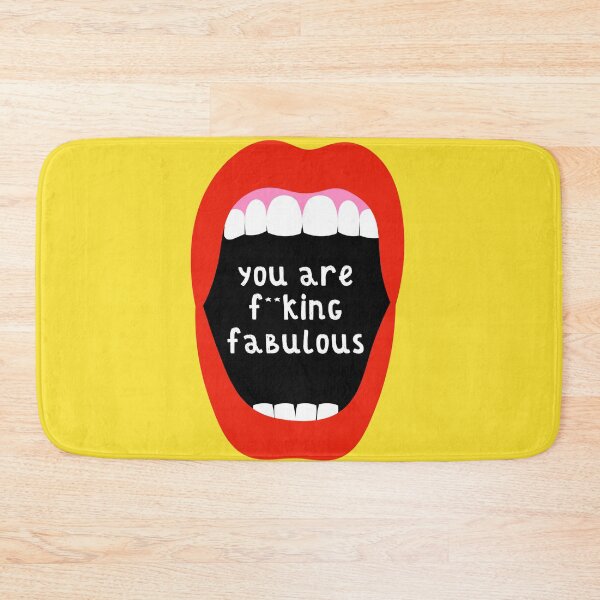 Item preview, You are f**king fabulous designed and sold by Adam Regester.