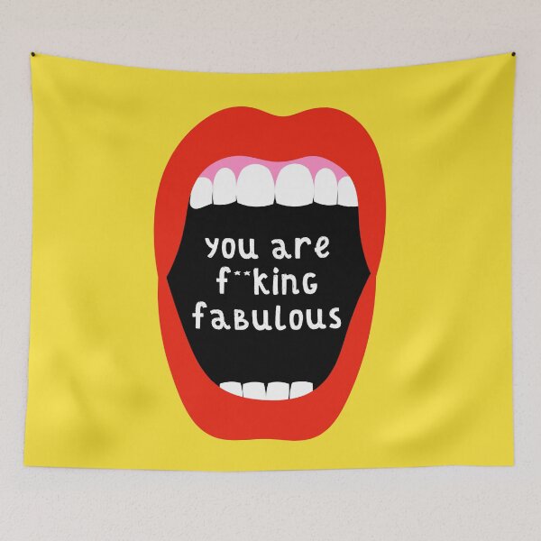 Item preview, You are f**king fabulous designed and sold by Adam Regester.