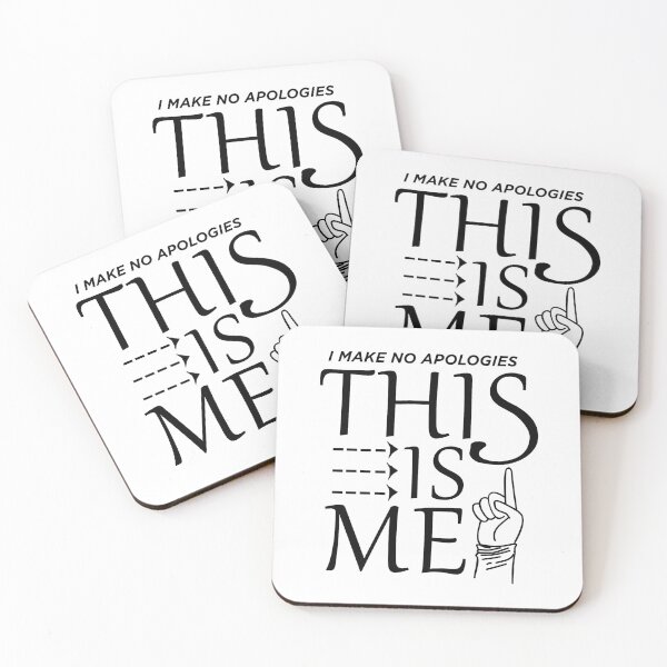 Item preview, This Is Me I make no apologies designed and sold by suddenlysomeday.