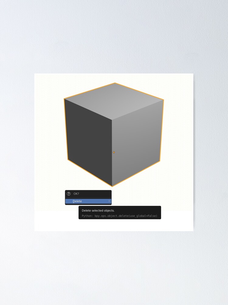 blender delete default cube" Poster Sale by | Redbubble