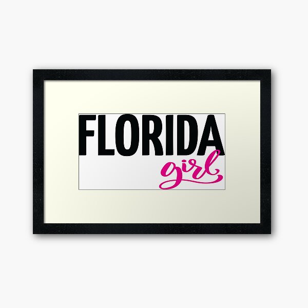 Item preview, Florida Girl Florida Raised Me designed and sold by ProjectX23.