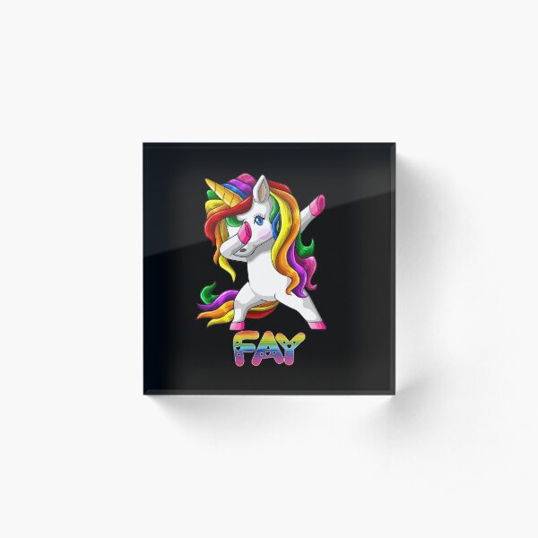 Fay Name Rainbow Text - Fay Dabbing Unicorn Gift For Fay Acrylic Block