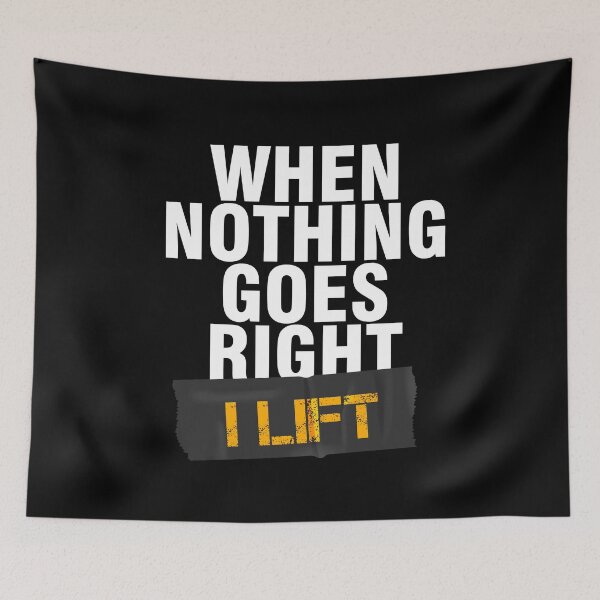 Item preview, When nothing goes right I lift designed and sold by Urosek.