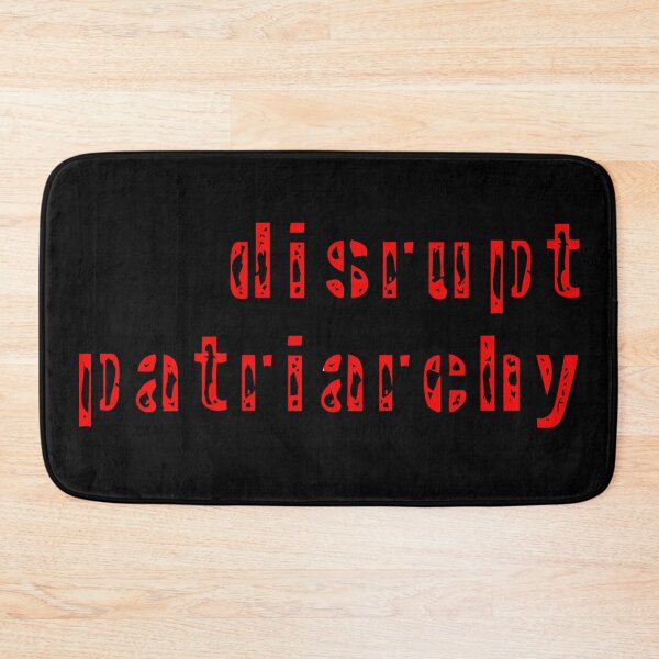 Item preview, Disrupt Patriarchy designed and sold by 8R41N-M4CH1N3.