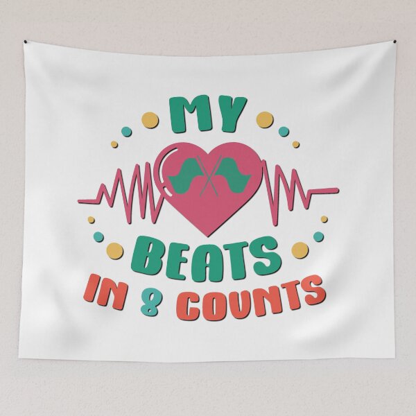 Item preview, My Heart Beats in 8 Counts - Color Guard designed and sold by BandMomDesigns.