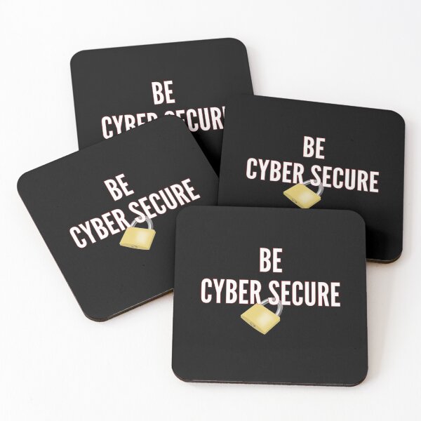 Item preview, BE CYBER SECURE designed and sold by designInk.