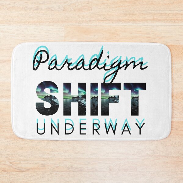 Item preview, Paradigm Shift Underway designed and sold by Danyell369.