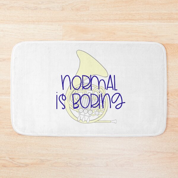 Item preview, Normal Is Boring - French Horn designed and sold by BandMomDesigns.