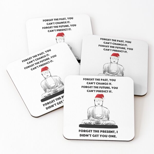 Item preview, Forget The Present - Funny Christmas Buddha Quote designed and sold by JackCurtis1991.