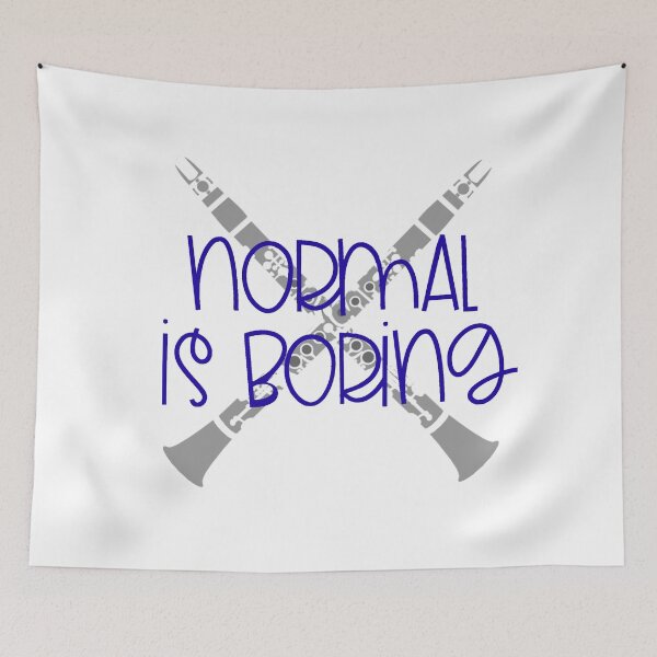Item preview, Normal Is Boring - Clarinet designed and sold by BandMomDesigns.