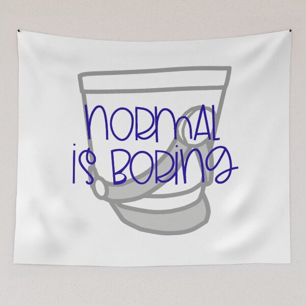 Item preview, Normal Is Boring - Shako designed and sold by BandMomDesigns.