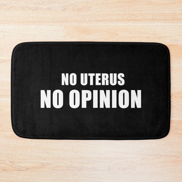 Item preview, No Uterus, No Opinion (Black) designed and sold by quoteedesigns.