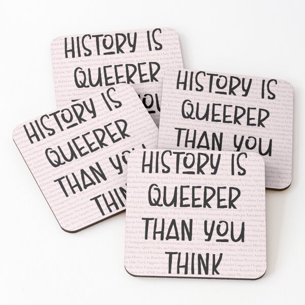 Item preview, History Is Queerer Than You Think designed and sold by QueerHistory.
