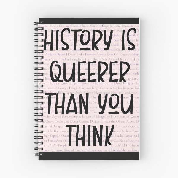Item preview, History Is Queerer Than You Think designed and sold by QueerHistory.