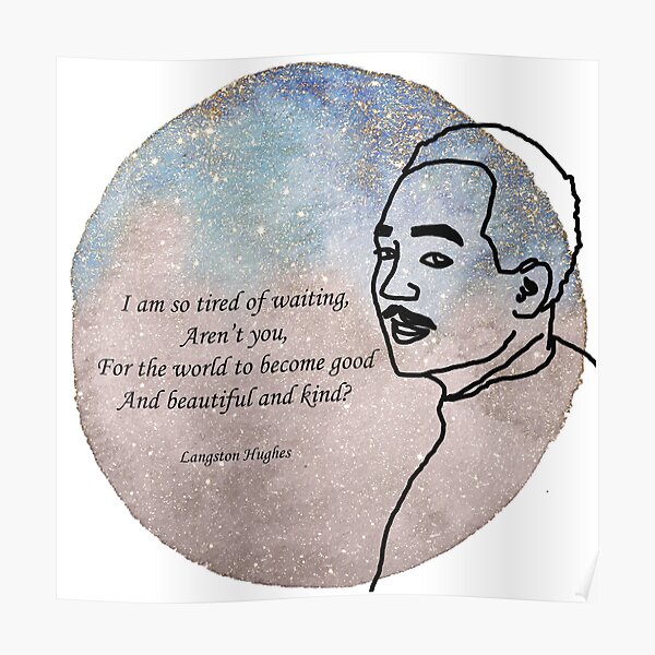 Langston Hughes Quote Poster