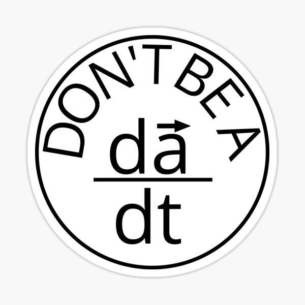 Don't be a jerk Sticker