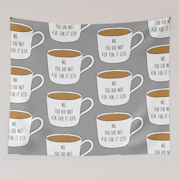 Item preview, You Did Not Ask For it Iced - Funny Barista Problems Quote  designed and sold by TimorousEclectc.