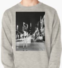 the night will undress anyone Sweatshirt
