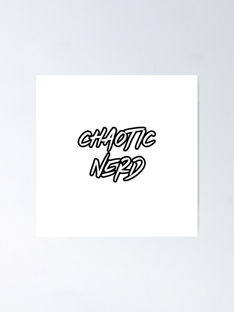 "Dungeons and Dragons RPG Chaotic Nerd Alignment Chart" Poster by