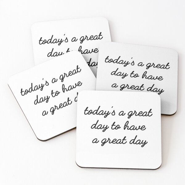 Item preview, Today's A Great Day to Have a Great Day Script 2 designed and sold by Nemo312.