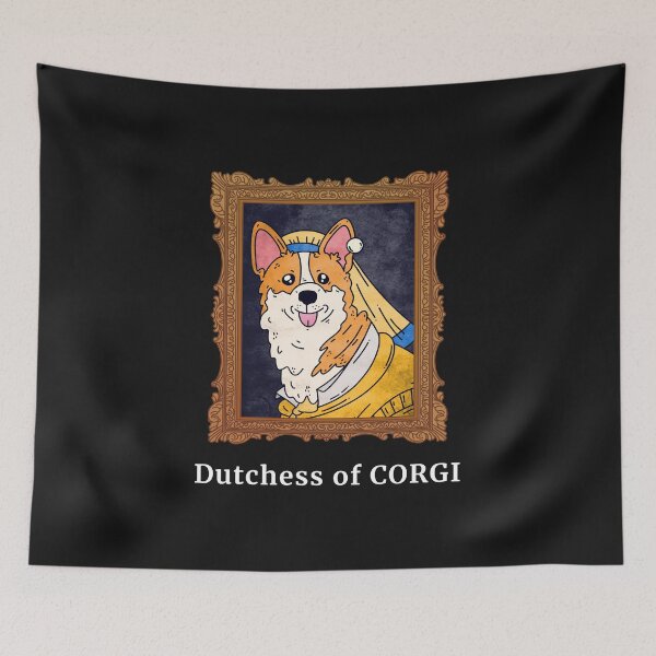 Item preview, Dutchess of Corgi dog painting design designed and sold by RogerWBDesigns.