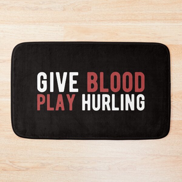 Artikelvorschau, Gib Blood Play Hurling - Funny Hurlers Hurling Player Geschenk entworfen und verkauft von Dan66.