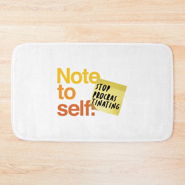Item preview, Note to Self: Stop Procrastinating designed and sold by the-type-store.