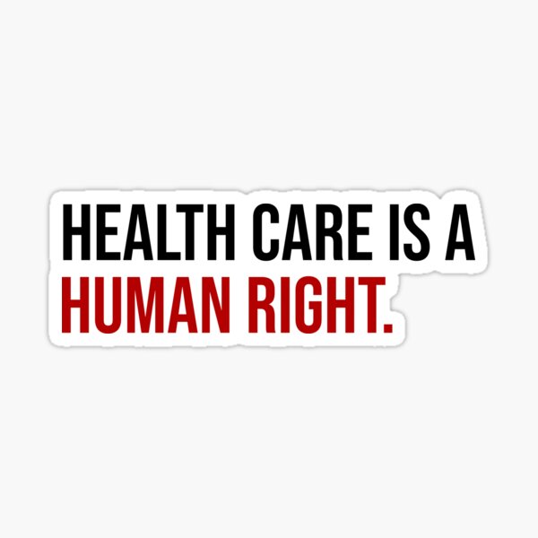 Vista previa del artículo con la obra «El cuidado de la salud es un derecho humano», diseñado y vendido por Brenna Satkowski.