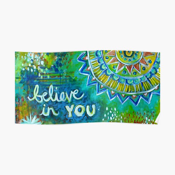 Believe in You Poster