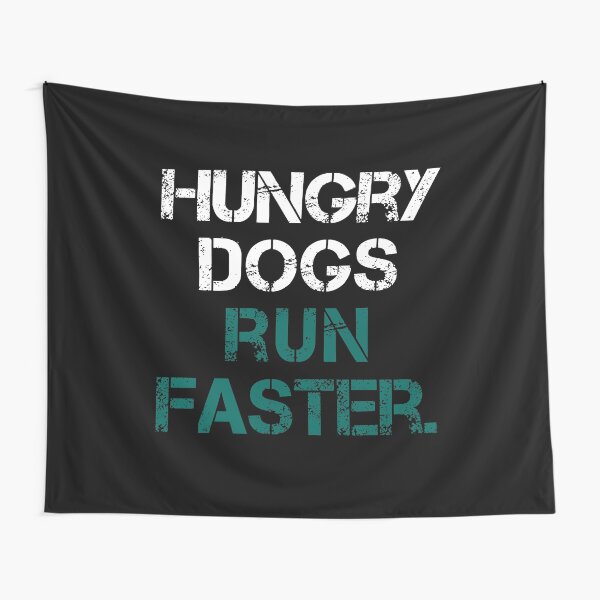 Item preview, Philly Hungry Dogs Run Faster. designed and sold by corbrand.