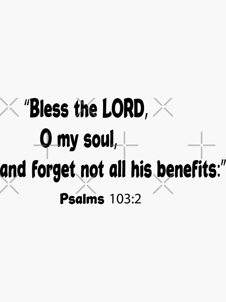  Psalm 103 1-8 Bless The Lord Bible Verse Posters for