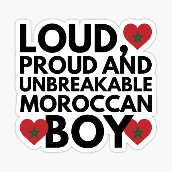 Item preview, I am Morrocan Boy Loud, Proud and Unbreakable designed and sold by HelloFromAja.