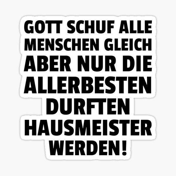 Get Sprueche hausmeister Desktop Wallpaper Free